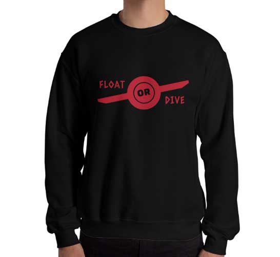 Float Or Dive Sweatshirt
